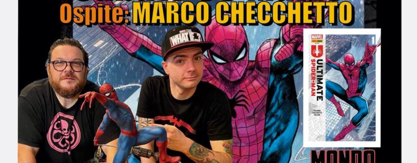30/03/24 Marco Checchetto al Mondo Virtuale per il lancio di Ultimate Spider-Man!