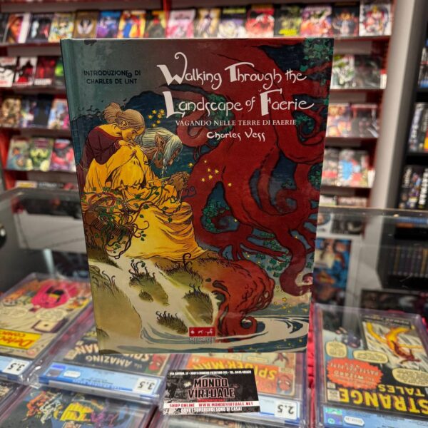 Walking Through The Landscape of Faerie - Edizione illustrata di Charles Vess - Mirage Comics
